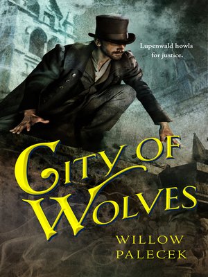 cover image of City of Wolves